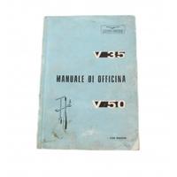 Manuale officina Moto Guzzi V35 V50