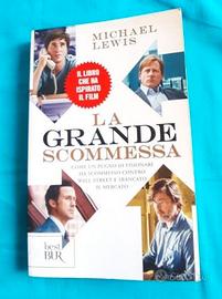 La Grande scommessa . Michael Lewis