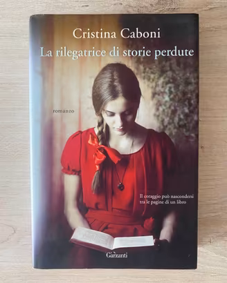La rilegatrice di storie perdute d Cristina Caboni