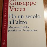 Giuseppe Vacca - Da un secolo all'altro