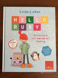 Hello Ruby: Avventure nel mondo del coding