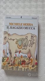 Il ragazzo mucca Michele Serra 1 edizione 1997
