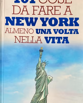 101 cose da fare a New York Gianfranco Cordara