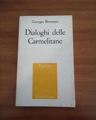 Georges Bernanos - Dialoghi delle Carmelitane. 10e