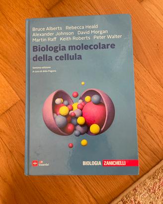 Alberts: biologia molecolare della cellula