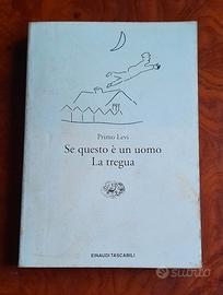 Primo Levi - Se questo è un uomo - La tregua