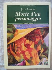 JEAN GIONO   -   MORTE D'UN PERSONAGGIO