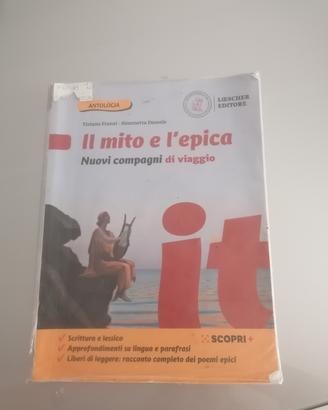nuovi compagni di viaggio+il mito e l'epica