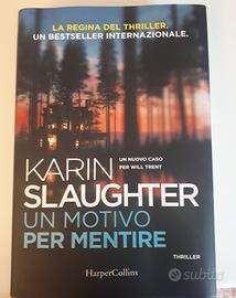 Karin Slaughter - Un momento per mentire