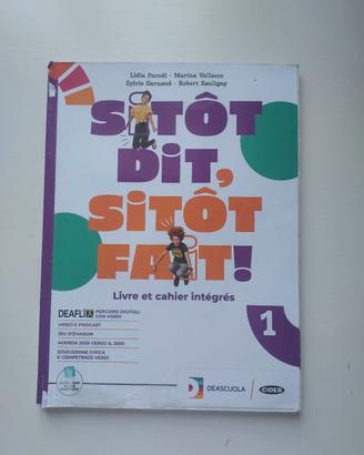 Sitôt dit, sitôt fait 1