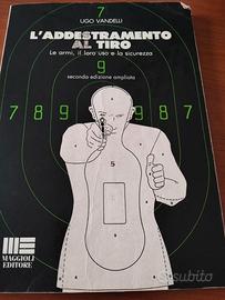 L' Addestramento al tiro seconda edizione