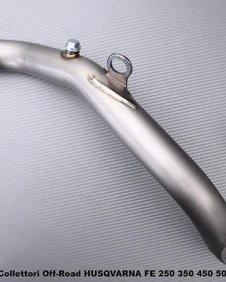 Collettori Off-Road HUSQVARNA FE 250 350 450 501