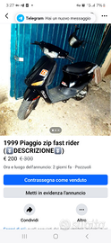 Piaggio Zip Fast Rider (VENDUTO)