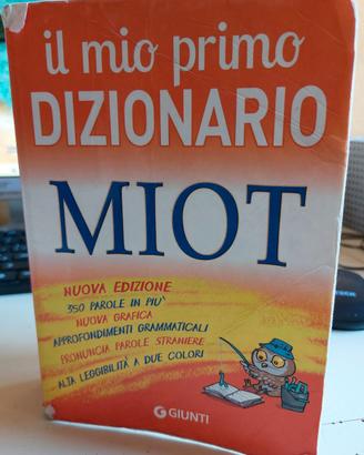 Il mio primo dizionario. MIOT