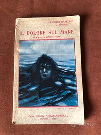 La guerra sottomarina - L. Darkling - 1922