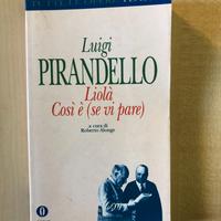 Liolà e Così è (se vi pare)