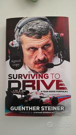 Surviving to Drive - Gunther Steiner - Autografo