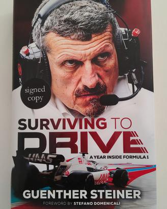 Surviving to Drive - Gunther Steiner - Autografo