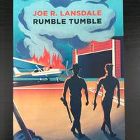 RUMBLE TUMBLE - Joe R. Lansdale