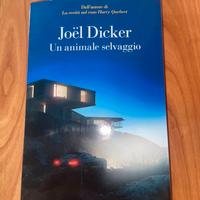 Un animale selvaggio - Joël Dicker