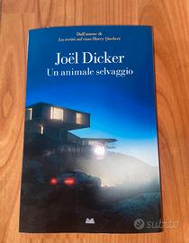 Un animale selvaggio - Joël Dicker