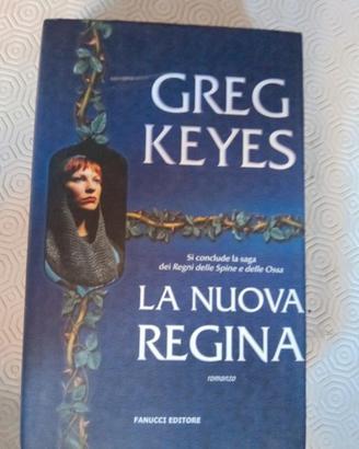 Libro "La nuova regina" Greg Keyes