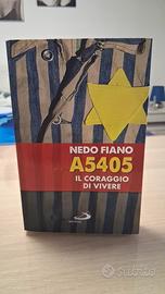 Libro “A5405 - Il coraggio di vivere” - Nedo Fiano