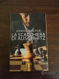 La scacchiera di Auschwitz - John Donoghue