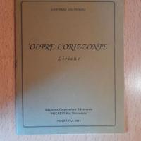 Giovanni Salvemini: Oltre L'Orizzonte. Liriche. Mo