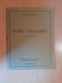 Giovanni Salvemini: Oltre L'Orizzonte. Liriche. Mo