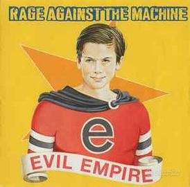 Rage Against The Machine: Evil Empire