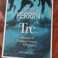 libro NUOVO " tre " di Valérie Perrin 