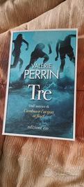 libro NUOVO " tre " di Valérie Perrin 