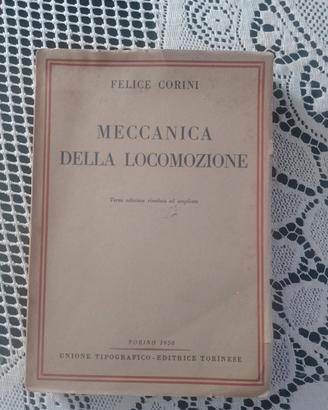 Meccanica della locomozione 1950.