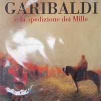 GARIBALDI E LA SPEDIZIONE DEI MILLE 