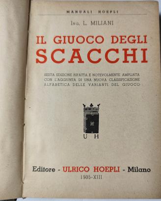 " Il gioco degli scacchi" - Manuale di Hoepli 1935