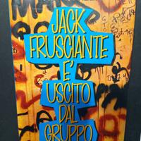 Jack Frusciante è uscito dal gruppo