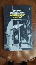Loriano Macchiavelli: Delitti senza castigo