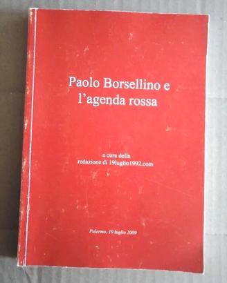 Paolo Borsellino e l’agenda rossa