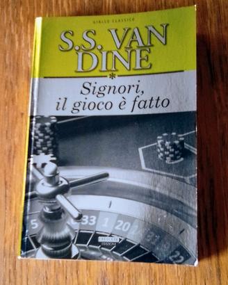 SIGNORI, IL GIOCO E' FATTO S.S. Van Dine - Giallo