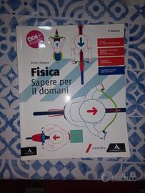 FISICA SAPERE PER IL DOMANI