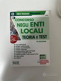 Concorso negli enti locali. Teoria e test.