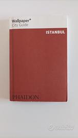 Istanbul. Wallpaper. City Guide. Ottime. Inglese 
