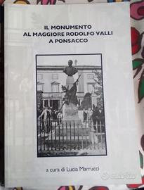 il monumento al maggiore rodolfo valli a ponsacco