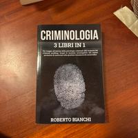Criminologia - 3 libri in 1