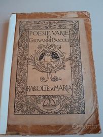 Poesie varie di Giovanni Pascoli raccolte da Maria