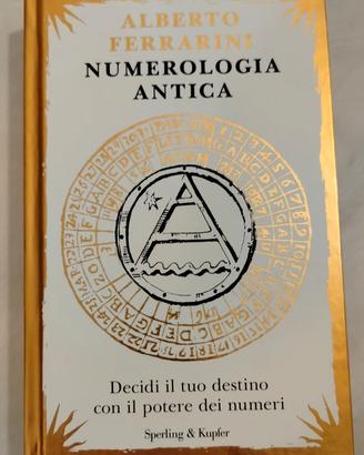 Numerologia Antica, Alberto Ferrarini - pari nuovo
