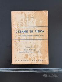 L’Esame di Fisica-Volume II-Edizioni Bignami 1978