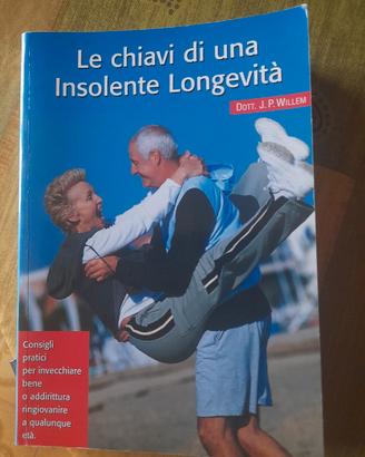 le chiavi di una insolente longevità 