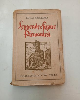 Leggende e figure piemontesi, luigi collino 1930